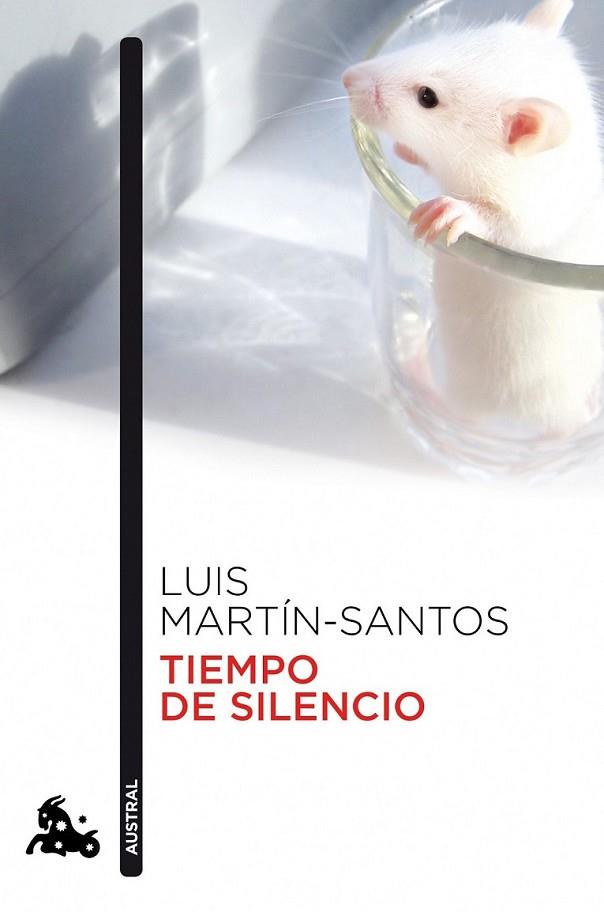 Tiempo de silencio - Austral | 9788432215698 | Martín-Santos, Luis | Librería Castillón - Comprar libros online Aragón, Barbastro