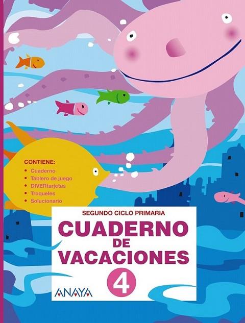 CUADERNO DE VACACIONES 4 : VACACIONES ANAYA 4EP | 9788466788281 | FUENTES ZARAGOZA, MARÍA ISABEL | Librería Castillón - Comprar libros online Aragón, Barbastro