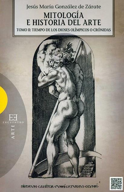 Mitologia e historia del arte (tomo II) | 9788490551158 | Gonzalez Jesus Maria | Librería Castillón - Comprar libros online Aragón, Barbastro