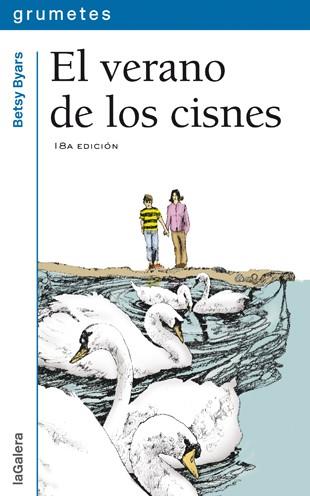 VERANO DE LOS CISNES, EL | 9788424686093 | BYARS, BETSY | Librería Castillón - Comprar libros online Aragón, Barbastro