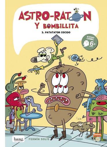 Astro-Ratón y Bombillita 3 | 9788416114399 | Solís Fermín | Librería Castillón - Comprar libros online Aragón, Barbastro