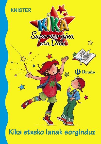 Kika etxeko lanak sorginduz | 9788421695579 | KNISTER | Librería Castillón - Comprar libros online Aragón, Barbastro