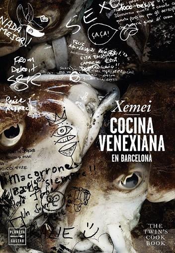 Xemei. Cocina venexiana en Barcelona | 9788408151111 | Max Colombo | Stefano Colombo | Jon Sarabia | Librería Castillón - Comprar libros online Aragón, Barbastro