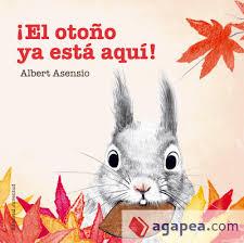 ¡El otoño ya está aquí! | 9788426144294 | Asensio Navarro, Albert | Librería Castillón - Comprar libros online Aragón, Barbastro