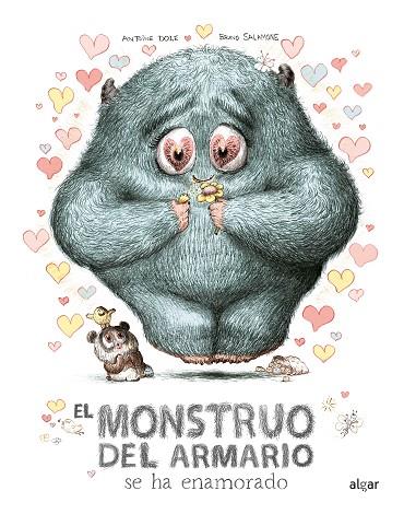 ¡El monstruo del armario se ha enamorado! | 9788491426240 | ANTOINE DOLE | Librería Castillón - Comprar libros online Aragón, Barbastro