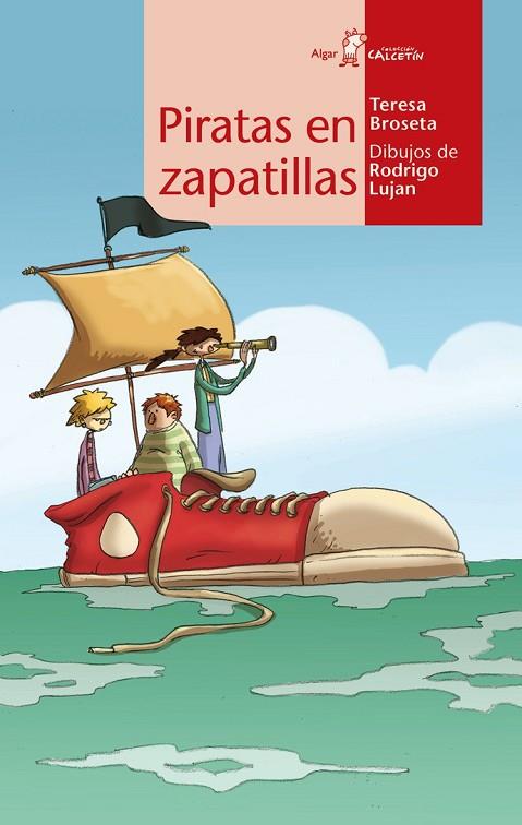 Piratas en zapatillas | 9788498454321 | Teresa Broseta | Librería Castillón - Comprar libros online Aragón, Barbastro