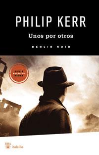 UNOS POR OTROS | 9788492966134 | KERR, PHILIP | Librería Castillón - Comprar libros online Aragón, Barbastro