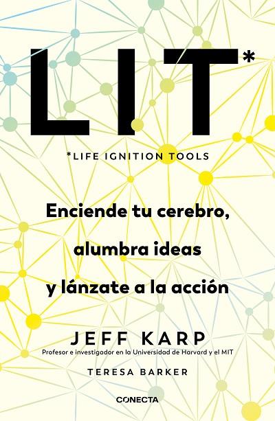 LIT (Life Ignition Tools) | 9788417992156 | Karp, Jeff | Librería Castillón - Comprar libros online Aragón, Barbastro