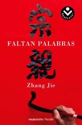 FALTAN PALABRAS | 9788492833054 | JIE, ZHANG | Librería Castillón - Comprar libros online Aragón, Barbastro