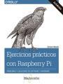 Ejercicios prácticos con Raspberry Pi | 9788426724502 | Monk, Simon | Librería Castillón - Comprar libros online Aragón, Barbastro