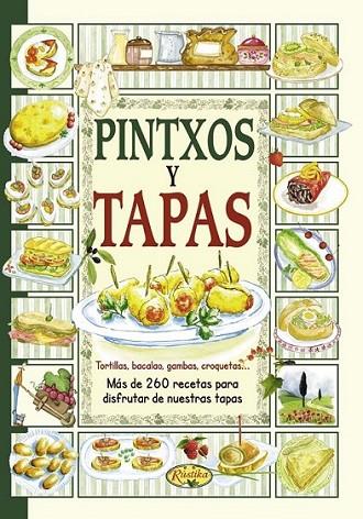 Pintxos y tapas | 9788415401094 | Todolibro, Equipo | Librería Castillón - Comprar libros online Aragón, Barbastro