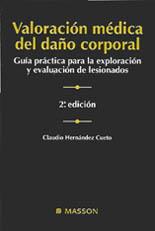 Valoración médica del daño corporal | 9788445810705 | Hernández Cueto, Claudio | Librería Castillón - Comprar libros online Aragón, Barbastro