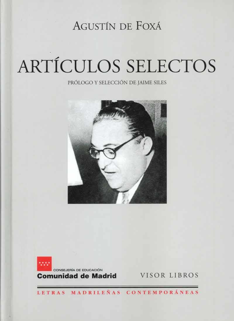 ARTICULOS SELECTOS | 9788475228105 | DE FOXA, AGUSTIN | Librería Castillón - Comprar libros online Aragón, Barbastro