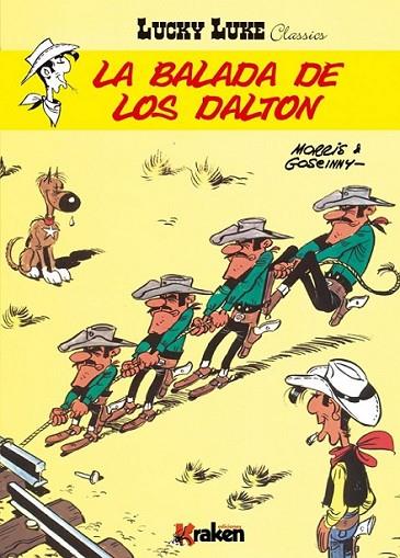 Lucky Luke. La balada de los Dalton | 9788492534739 | Morris | Librería Castillón - Comprar libros online Aragón, Barbastro