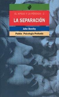 SEPARACION AFECTIVA, LA | 9788475093321 | BOWLBY, JOHN | Librería Castillón - Comprar libros online Aragón, Barbastro