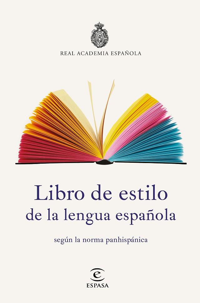 Libro de estilo de la lengua española | 9788467053791 | Real Academia Española | Librería Castillón - Comprar libros online Aragón, Barbastro