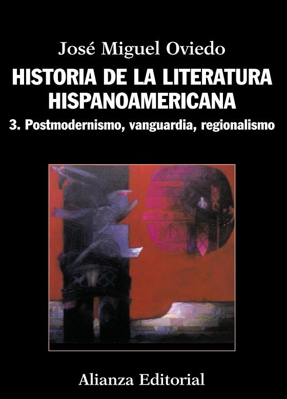 Historia de la literatura hispanoamericana | 9788420609553 | Oviedo, José Miguel | Librería Castillón - Comprar libros online Aragón, Barbastro