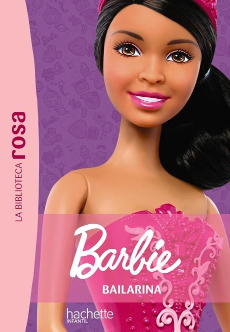 La Biblioteca rosa. Barbie, 3. Bailarina | 9788419804952 | Barféty, Elisabeth | Librería Castillón - Comprar libros online Aragón, Barbastro