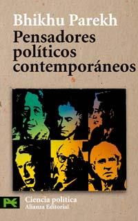 PENSADORES POLITICOS CONTEMPORANEOS (LB) | 9788420659596 | PAREKH, BHIKHU | Librería Castillón - Comprar libros online Aragón, Barbastro