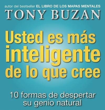 USTED ES MAS INTELIGENTE DE LO QUE CREE | 9788479535605 | BUZAN, TONY | Librería Castillón - Comprar libros online Aragón, Barbastro