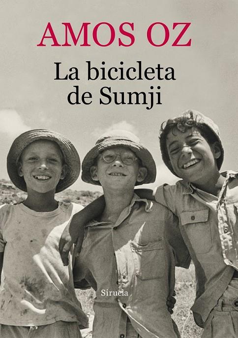 La bicicleta de Sumji | 9788416280407 | Oz, Amos | Librería Castillón - Comprar libros online Aragón, Barbastro