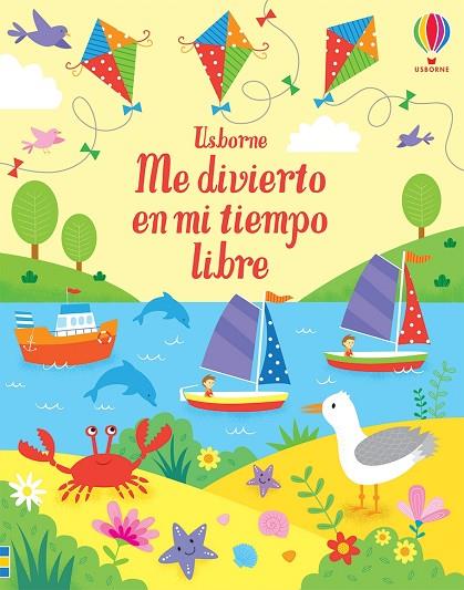 Me divierto en mi tiempo libre | 9781474984393 | Robson, Kirsteen | Librería Castillón - Comprar libros online Aragón, Barbastro