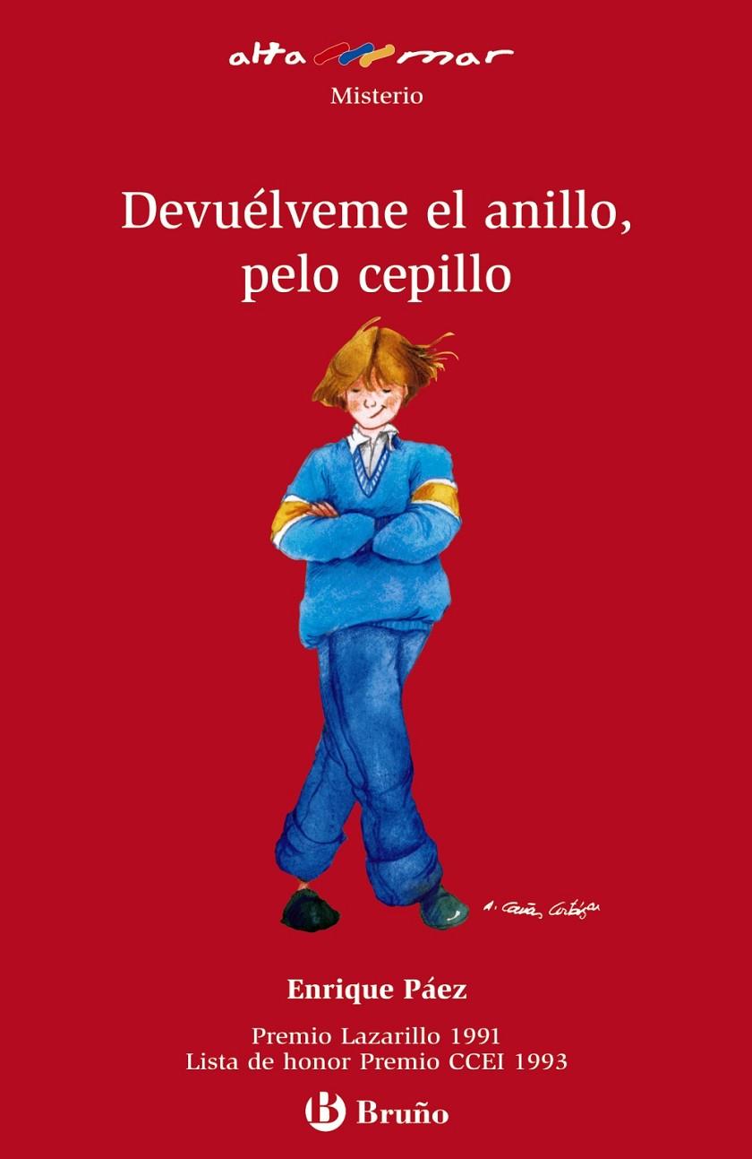 DEVUÉLVEME EL ANILLO PELO CEPILLO - ALTAMAR ROJO | 9788421696736 | PAEZ, ENRIQUE | Librería Castillón - Comprar libros online Aragón, Barbastro