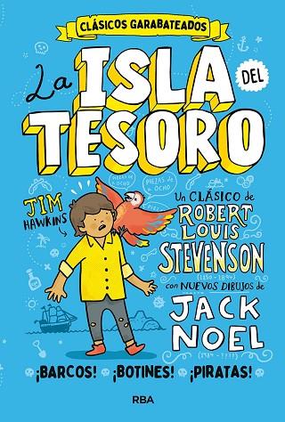 La isla del tesoro | 9788427219366 | Noel, Jack/Stevenson, Robert  L. | Librería Castillón - Comprar libros online Aragón, Barbastro