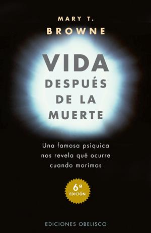 VIDA DESPUES DE LA MUERTE | 9788477205661 | BROWNE, MARY T. | Librería Castillón - Comprar libros online Aragón, Barbastro