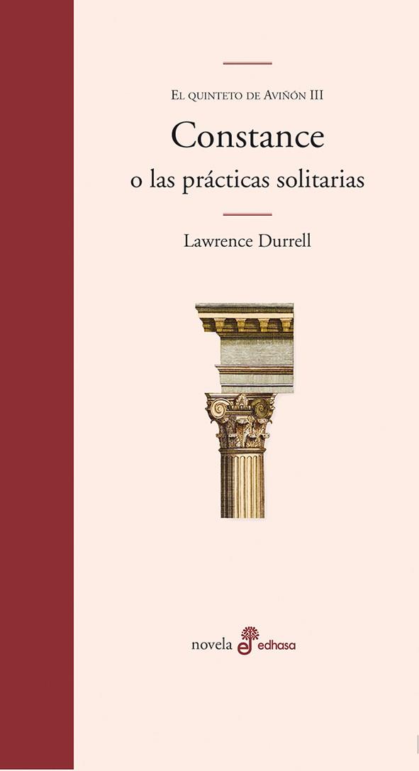 Constance o las prácticas solitarias - QUINTETO DE AVIÑÓN 3  | 9788435010344 | DURRELL, LAWRENCE | Librería Castillón - Comprar libros online Aragón, Barbastro