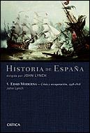 HISTORIA DE ESPAÑA 5. EDAD MODERNA | 9788484326250 | LYNCH, JOHN (DIR.) | Librería Castillón - Comprar libros online Aragón, Barbastro