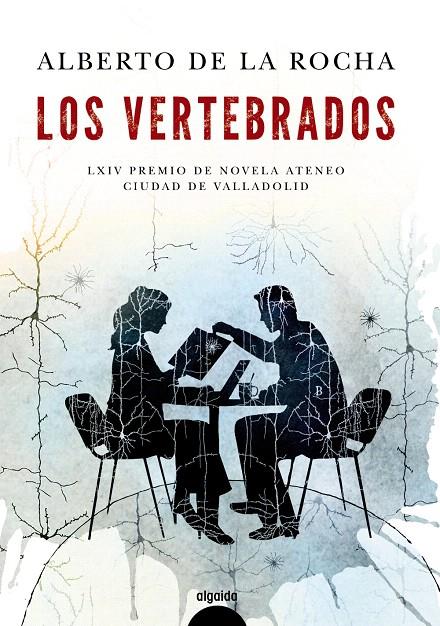 Los vertebrados | 9788490679753 | de la Rocha, Alberto | Librería Castillón - Comprar libros online Aragón, Barbastro