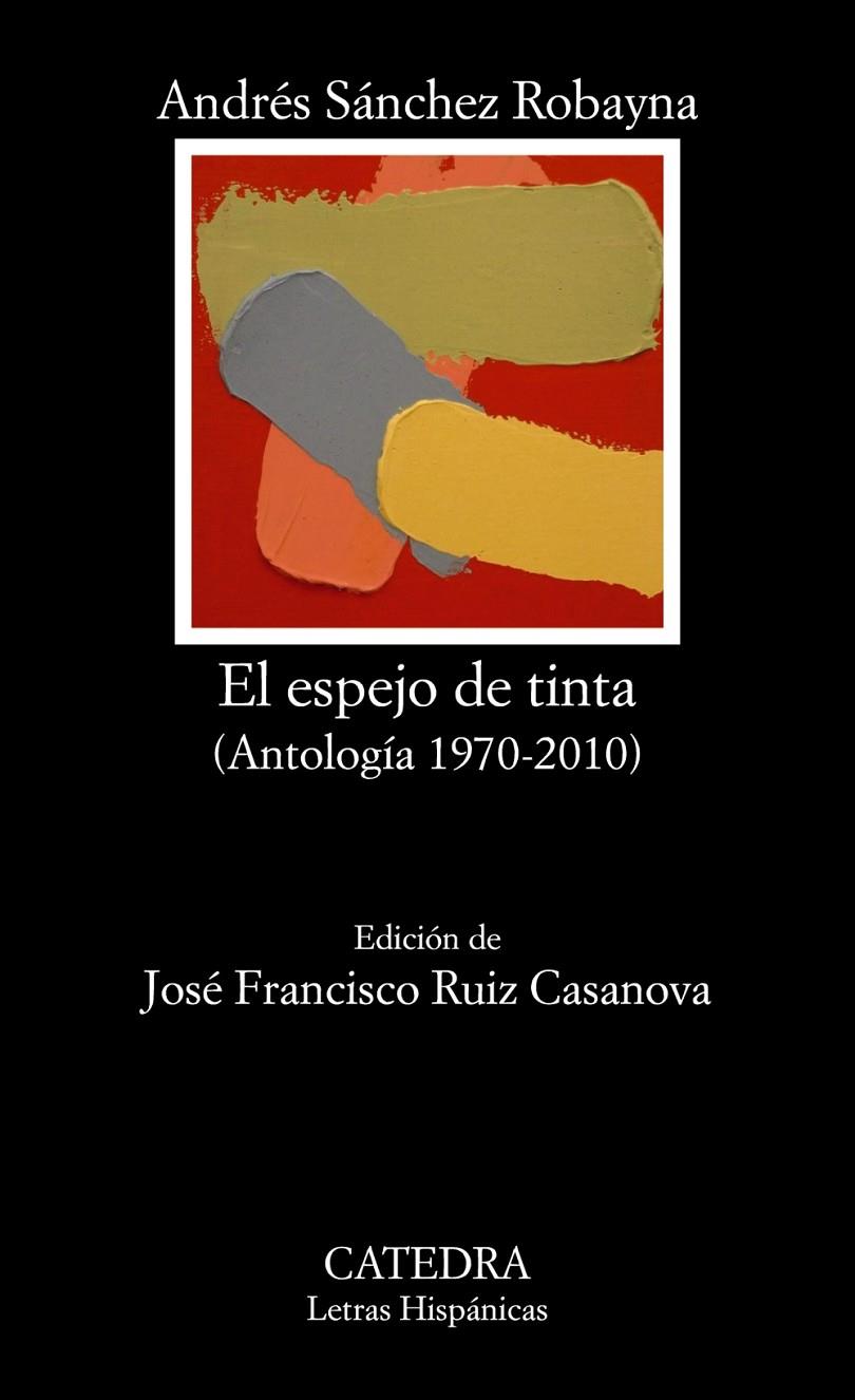 ESPEJO DE TINTA, EL - LH | 9788437630595 | SÁNCHEZ ROBAYNA, ANDRÉS | Librería Castillón - Comprar libros online Aragón, Barbastro