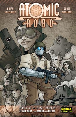 ATOMIC ROBO 2 : ATOMIC ROBO Y LOS PERROS DE LA GUERRA | 9788467902389 | CLEVINGER, BRIAN; WEGENER, SCOTT | Librería Castillón - Comprar libros online Aragón, Barbastro