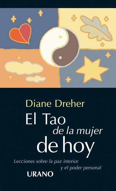 TAO DE LA MUJER DE HOY, EL | 9788479532895 | DREHER, DIANE | Librería Castillón - Comprar libros online Aragón, Barbastro