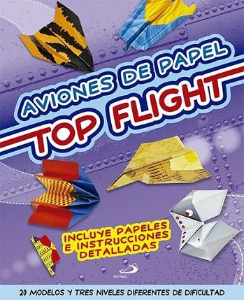 Aviones de papel. Top flight | 9788428542128 | VV.AA. | Librería Castillón - Comprar libros online Aragón, Barbastro