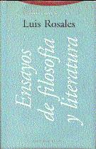 ENSAYOS DE FILOSOFIA Y LITERATURA | 9788481642063 | ROSALES, LUIS | Librería Castillón - Comprar libros online Aragón, Barbastro