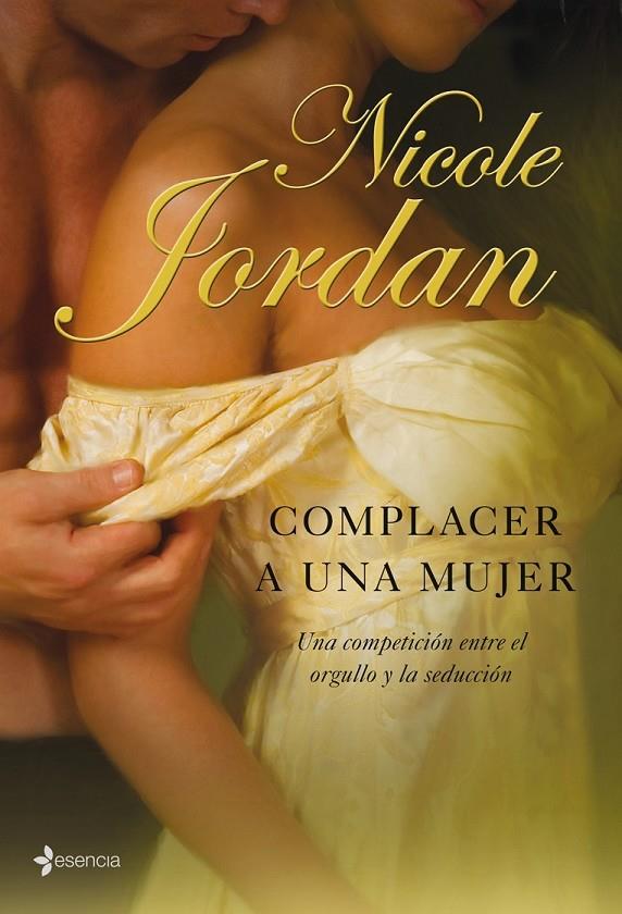 COMPLACER A UNA MUJER | 9788408083566 | JORDAN, NICOLE | Librería Castillón - Comprar libros online Aragón, Barbastro