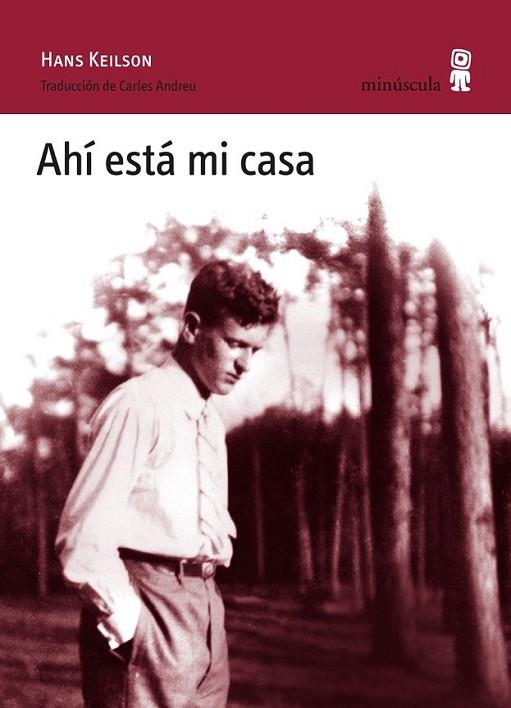 Ahí está mi casa | 9788495587916 | Keilson, Hans | Librería Castillón - Comprar libros online Aragón, Barbastro