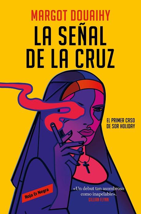 La señal de la cruz | 9788419437846 | Margot Douaihy | Librería Castillón - Comprar libros online Aragón, Barbastro