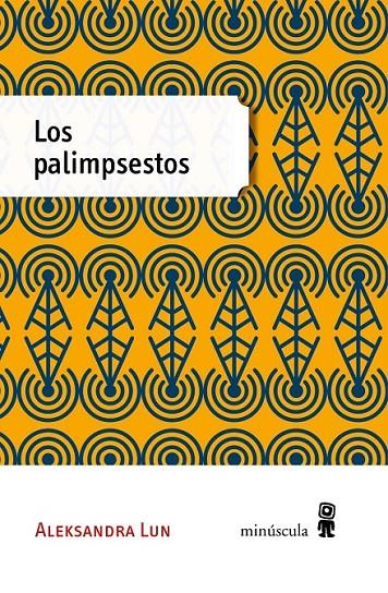 Los palimpsestos | 9788494353956 | Lun, Aleksandra | Librería Castillón - Comprar libros online Aragón, Barbastro