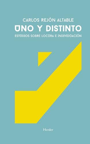 UNO Y DESTINO | 9788425447631 | REJÓN ALTABLE, CARLOS | Librería Castillón - Comprar libros online Aragón, Barbastro