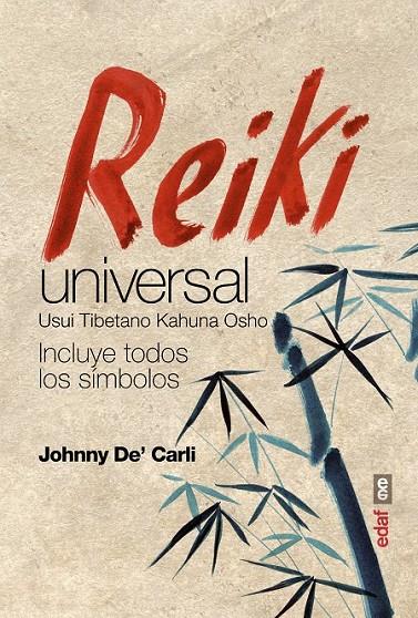 Reiki Universal | 9788441435780 | De'Carli, Johnny | Librería Castillón - Comprar libros online Aragón, Barbastro