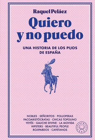 Quiero y no puedo | 9788410025233 | Peláez, Raquel | Librería Castillón - Comprar libros online Aragón, Barbastro