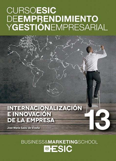 Internacionalización e innovación de la empresa | 9788473569491 | Sainz de Vicuña Ancín, José María | Librería Castillón - Comprar libros online Aragón, Barbastro