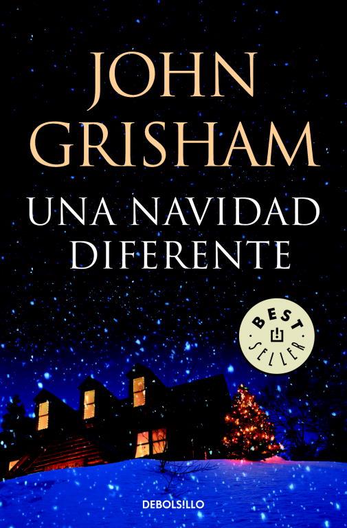 UNA NAVIDAD DIFERENTE | 9788499080819 | John Grisham | Librería Castillón - Comprar libros online Aragón, Barbastro