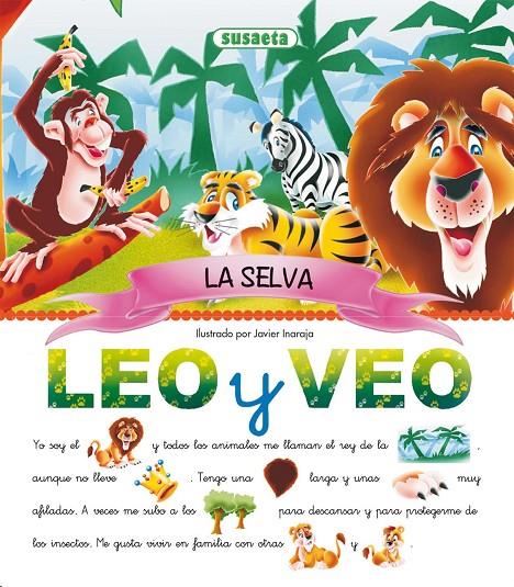 LEO Y VEO LA SELVA | 9788430537082 | INARAJA, JAVIER (IL.) | Librería Castillón - Comprar libros online Aragón, Barbastro