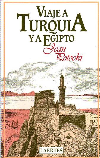 Viaje a Turquía y a Egipto | 9788475840420 | Potocki, Jan | Librería Castillón - Comprar libros online Aragón, Barbastro