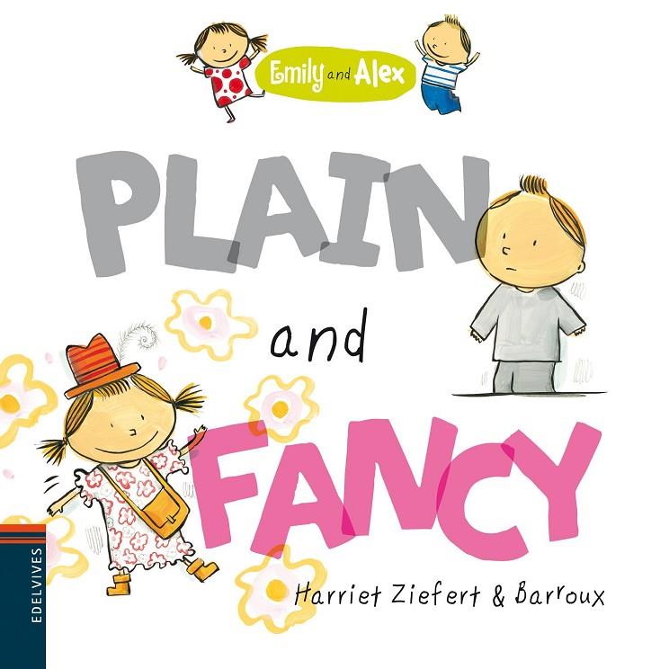 Plain And Fancy | 9788426389411 | Ziefert, Harriet | Librería Castillón - Comprar libros online Aragón, Barbastro