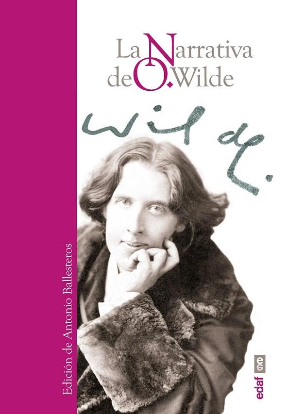 La narrativa de O.Wilde | 9788441436541 | Wilde, Oscar | Librería Castillón - Comprar libros online Aragón, Barbastro